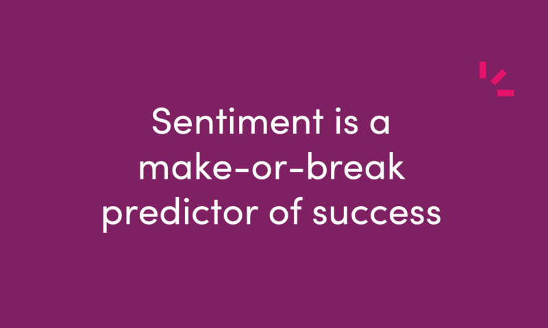 sentiment as a make-or-break predictor of success