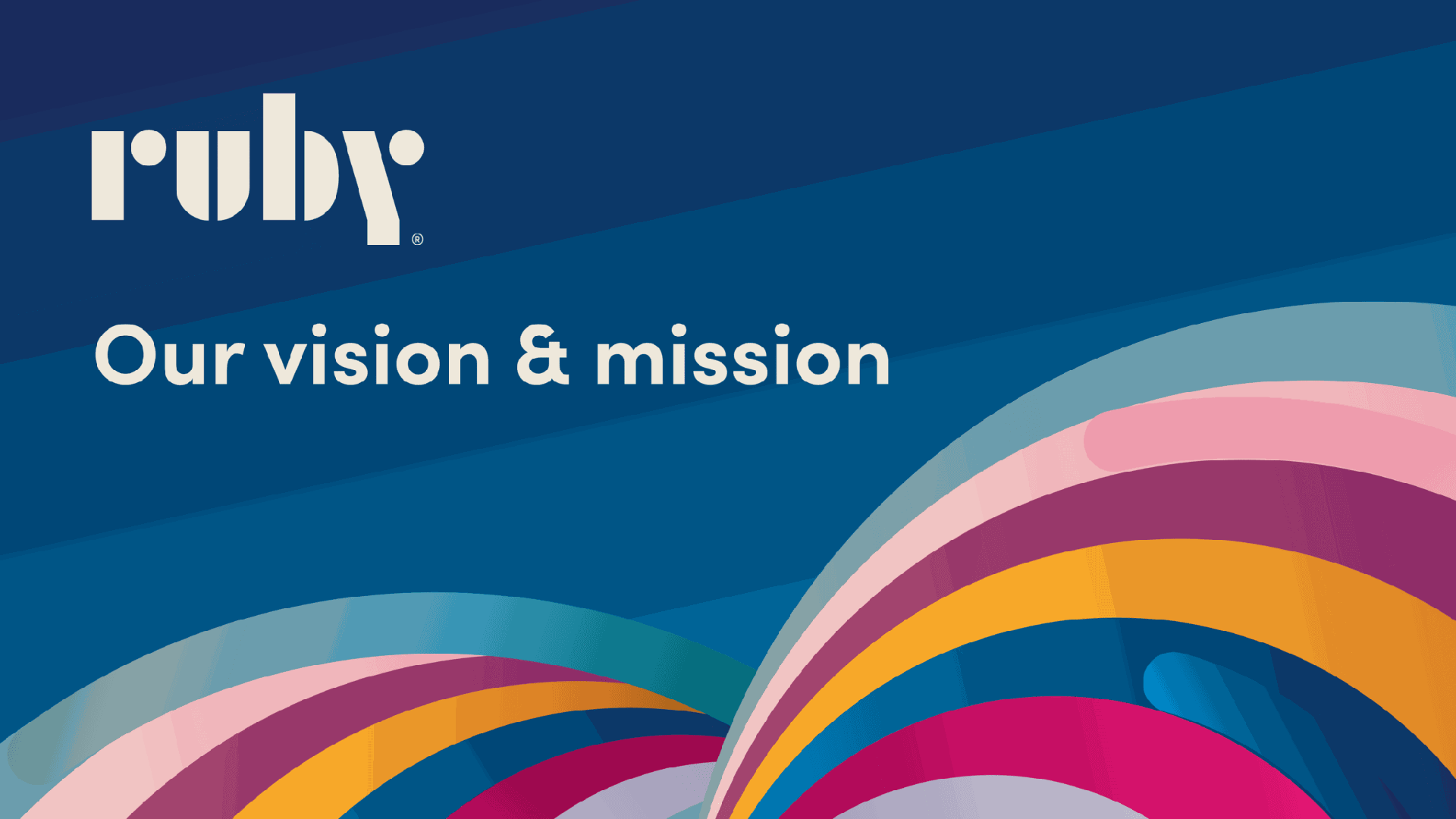Ruby Vision System Our New Vision & Mission | Ruby