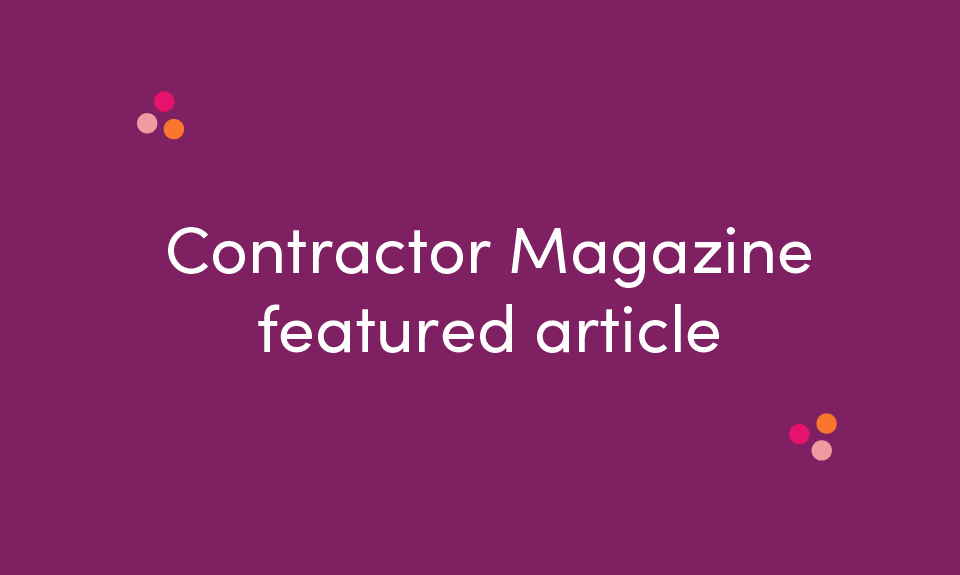 Contractor Magazine featured article